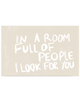 LOOK FOR YOU