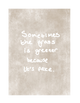 SOMETIMES GREENER