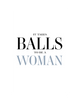 BALLS