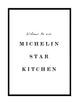 Michelin Star Kitchen
