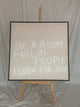 100/100 BLACK FRAME CANVAS - I LOOK FOR YOU