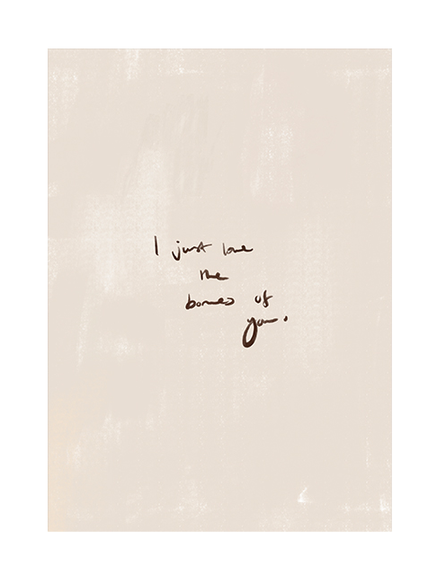LOVE THE BONES OF YOU