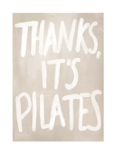 Beige wall art print with white text 'THANKS. IT'S PILATES' on a beige background