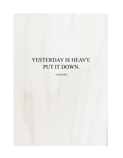 YESTERDAY IS HEAVY