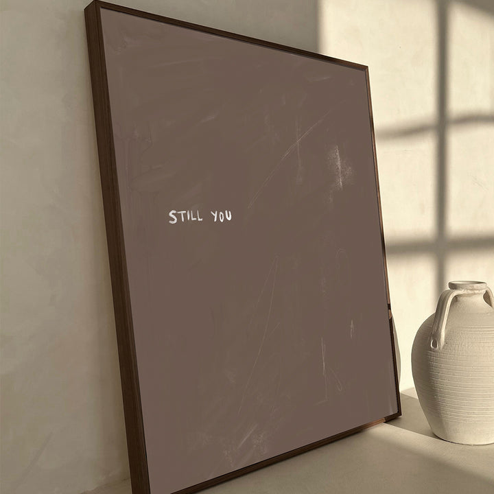STILL YOU FRAMED CANVAS