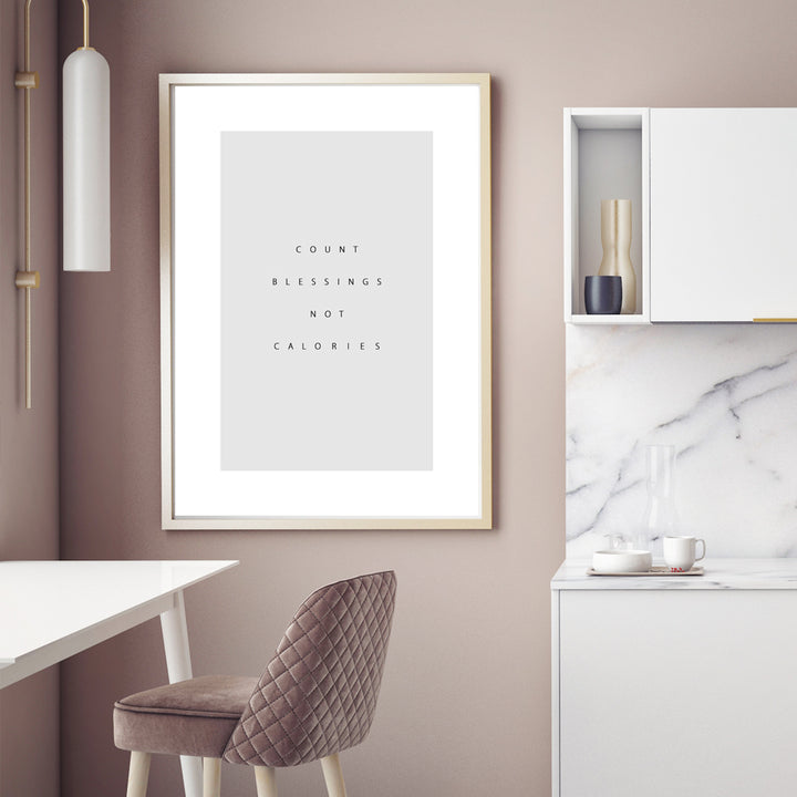 COUNT BLESSINGS NOT CALORIES