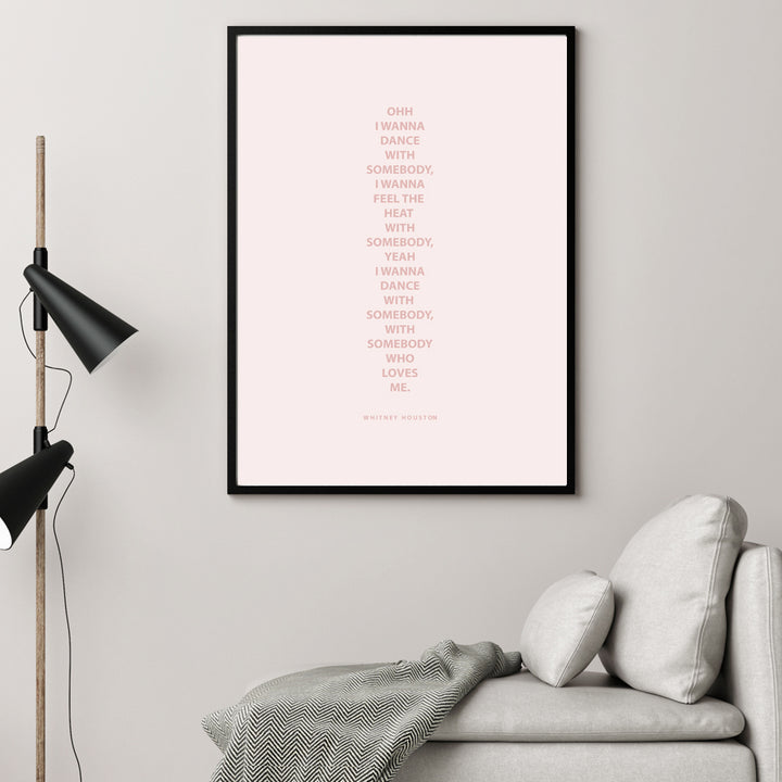 I WANNA DANCE WITH SOMEBODY