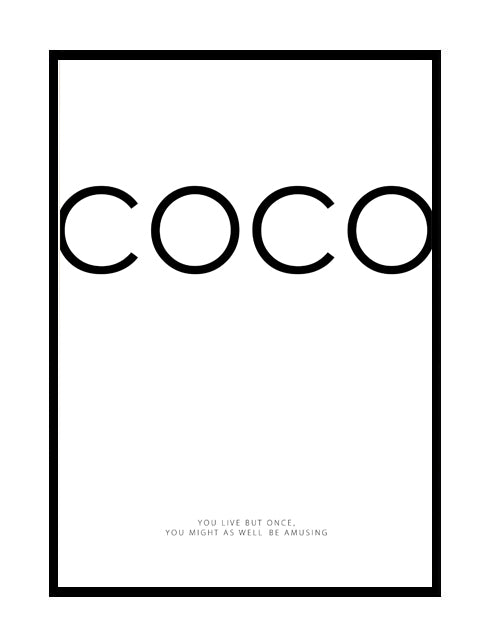 You Live But Once, You Might As Well Be Amusing