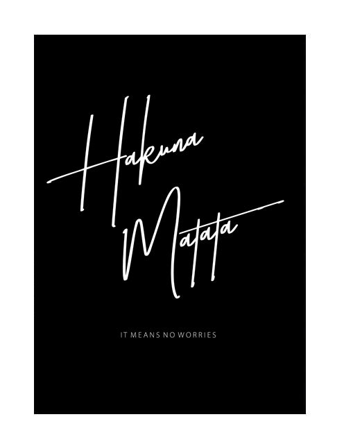 Hakuna Matata (Black)